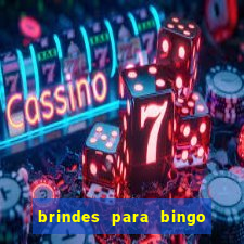 brindes para bingo de empresa